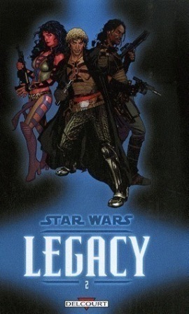 Star Wars Legacy - Tome 2 - Question de Confiance Star Wars Legacy - Tome 2 - Question de Confiance