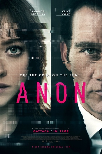 Anon (Andrew Niccol, 2018) Anon (Andrew Niccol, 2018)