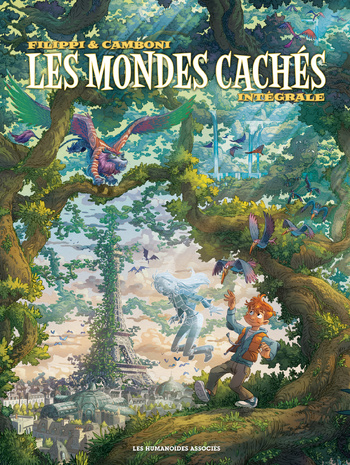 Les Mondes cachés, intégrale © 2021 Les Humanoïdes Associés