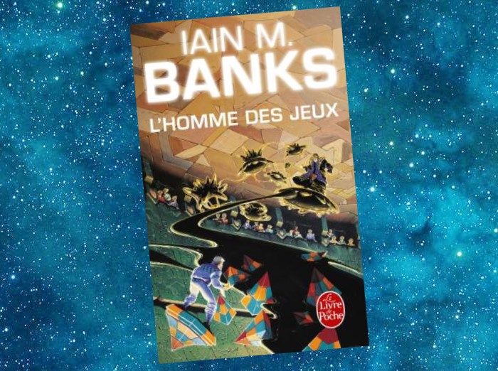 L'Homme des Jeux | The Player of Games | Iain M. Banks | 1988