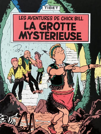 Les aventures de Chick Bill : La grotte mystérieuse | Tibet | 1957