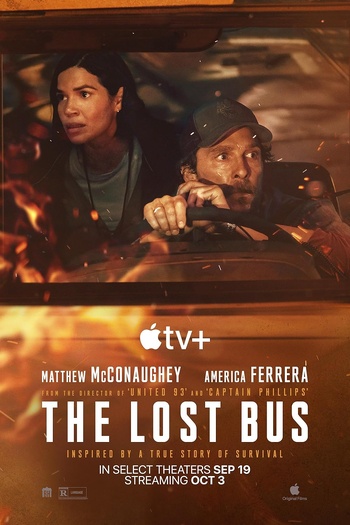 🎬 The Lost Bus : Au coeur des flammes | The Lost Bus | 2025