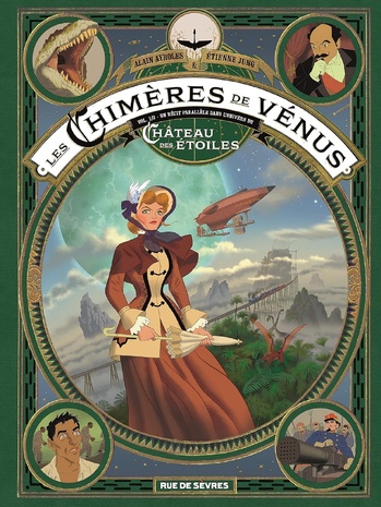 Les Chimères de Vénus - Tome 1 © 2021 Editions Rue de Sèvres