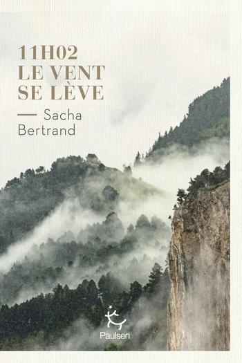 📚 11h02, le vent se lève | Sacha Bertrand | 2025 📚 11h02, le vent se lève | Sacha Bertrand | 2025