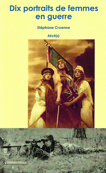 Dix portraits de femmes en guerre © 2025 Editions Arkuiris | Illustration de couverture © Volodymyr Zakharov