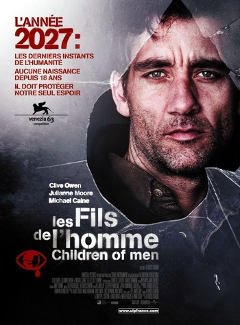 🎬 Les Fils de l'homme (Alfonso Cuarón) 🎬 Les Fils de l'homme (Alfonso Cuarón)