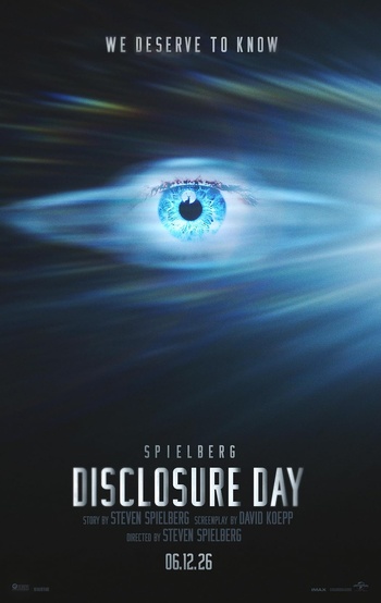 Disclosure Day (Steven Spielberg, 2026) Disclosure Day (Steven Spielberg, 2026)