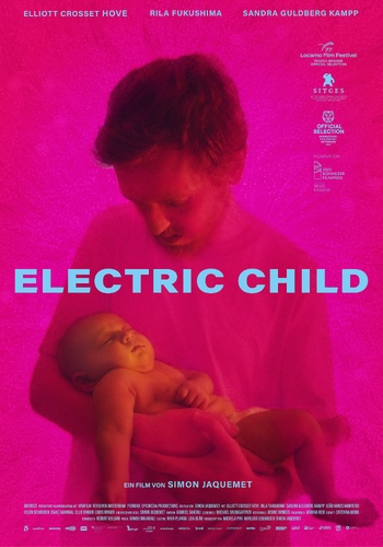 Electric Child (Simon Jaquemet, 2024) Electric Child (Simon Jaquemet, 2024)