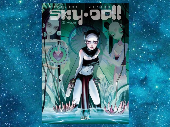 Sky-Doll | Barbucci, Canepa | 2000-2016 Sky-Doll | Barbucci, Canepa | 2000-2016