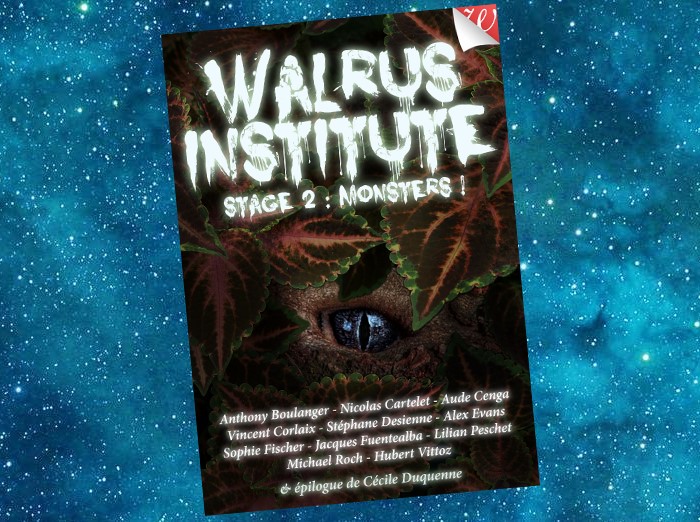 Walrus Institute : Stage 2, Monsters ! | 2015