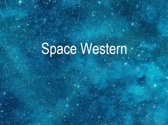 Genre : Space Western