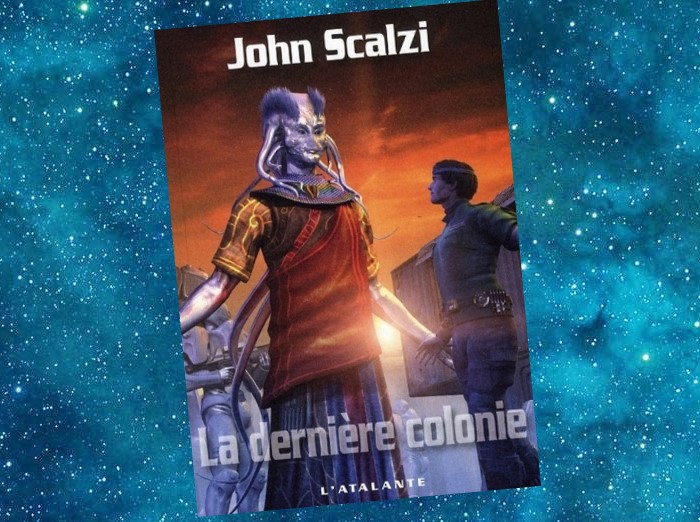 Le vieil Homme et la Guerre | Old Man's War | John Scalzi | 2004-2015