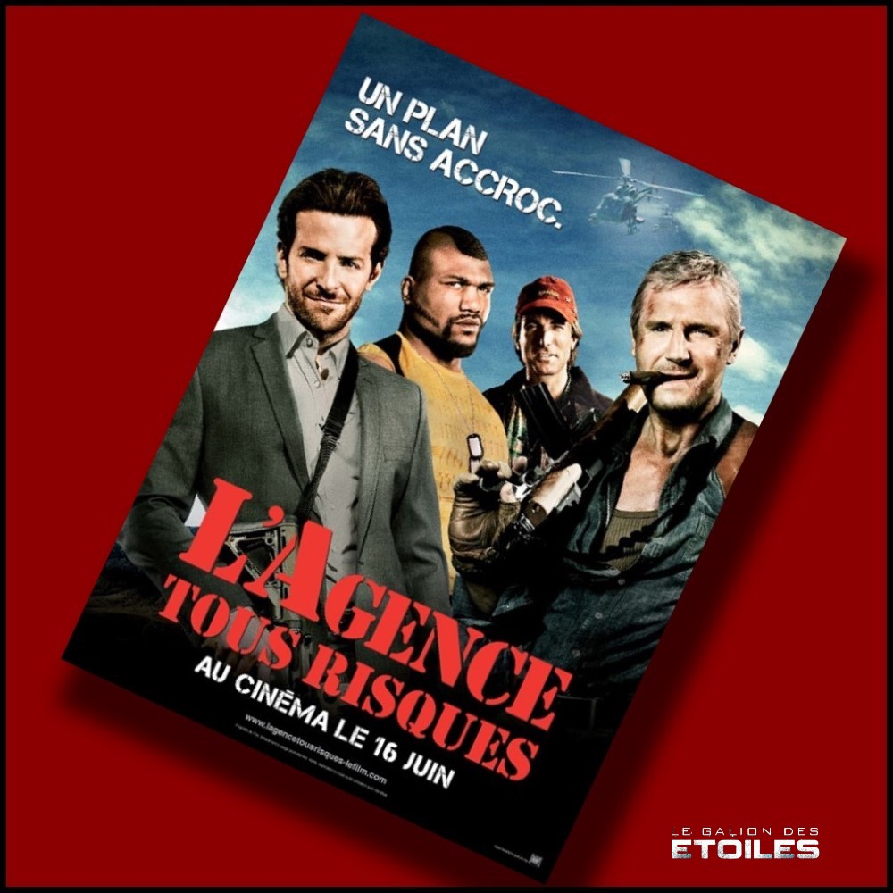 L'affiche du film "L'Agence tous risques" (2010) avec les acteurs Liam Neeson, Bradley Cooper, Quinton Jackson et Sharlto Copley