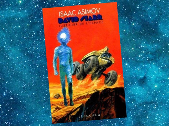 David Starr, Justicier de l'Espace | David Starr | Isaac Asimov | 1952-1957