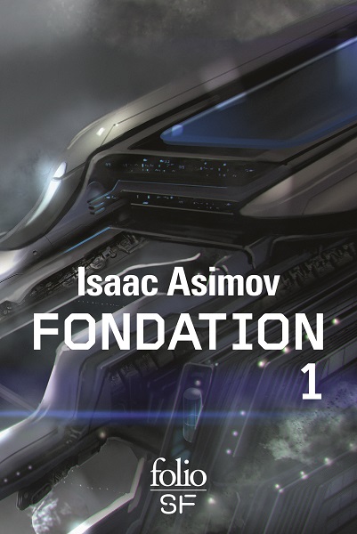 Fondation | Foundation | Isaac Asimov | 1951-1986