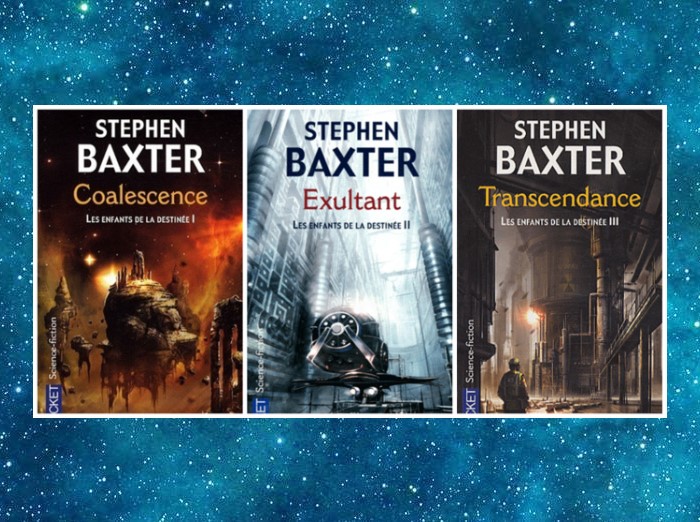 Les Enfants de la Destinée | Destiny's children | Stephen Baxter | 2003-2005