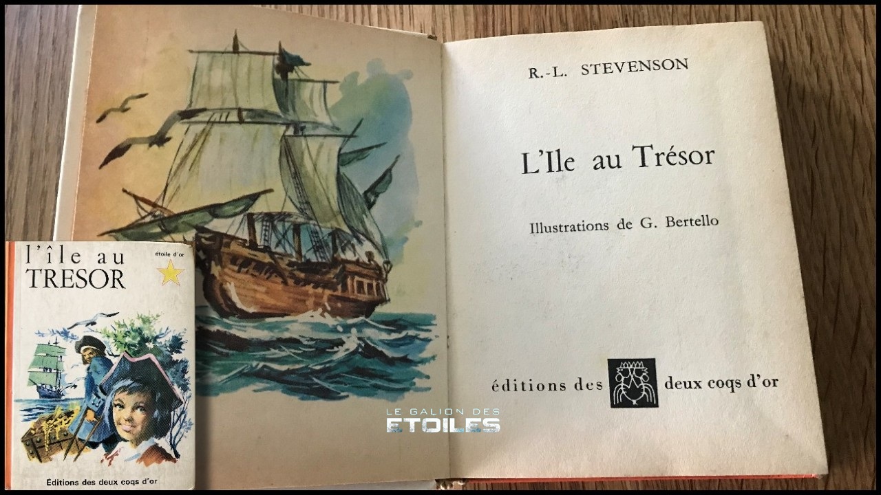 L'île au trésor © 1965 Editions des deux coqs d'or, un exemplaire qui m'a été offert par Jean-Michel Archaimbault | Illustrations © G. Bertello | Photos © Koyolite Tseila L'île au trésor © 1965 Editions des deux coqs d'or, un exemplaire qui m'a été offert par Jean-Michel Archaimbault | Illustrations © G. Bertello | Photos © Koyolite Tseila