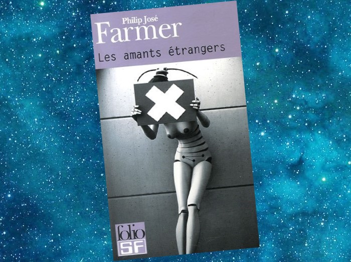 Les Amants étrangers | The Lovers | Philip José Farmer | 1961