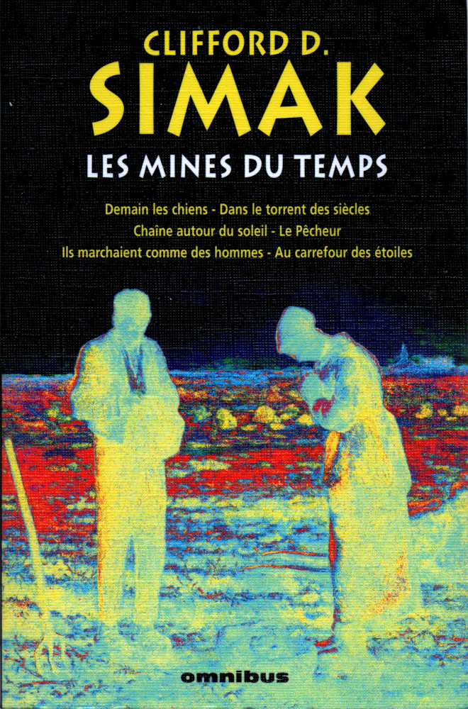 Les Mines du temps © 2004 Editions Omnibus Les Mines du temps © 2004 Editions Omnibus