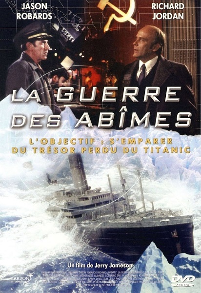 La Guerre des Abîmes | Raise the Titanic | 1980