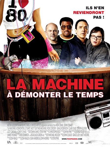 La Machine à démonter le Temps | Hot Tub Time Machine | 2010