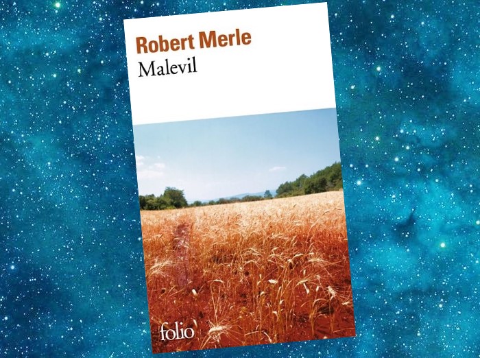 Malevil | Robert Merle | 1972 Malevil | Robert Merle | 1972