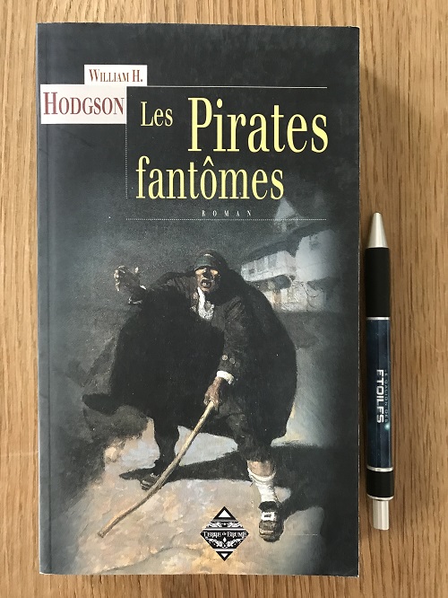 Les Spectres Pirates | The Ghost Pirates | William Hope Hodgson | 1909