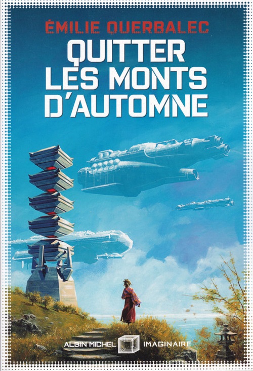 Quitter les monts d'automne @ 2020 Albin Michel | illustration de couverture @ Manchu