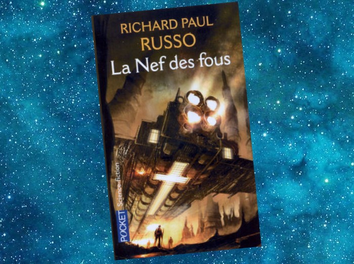 La Nef des Fous | Ship of Fools | Richard Paul Russo | 2001