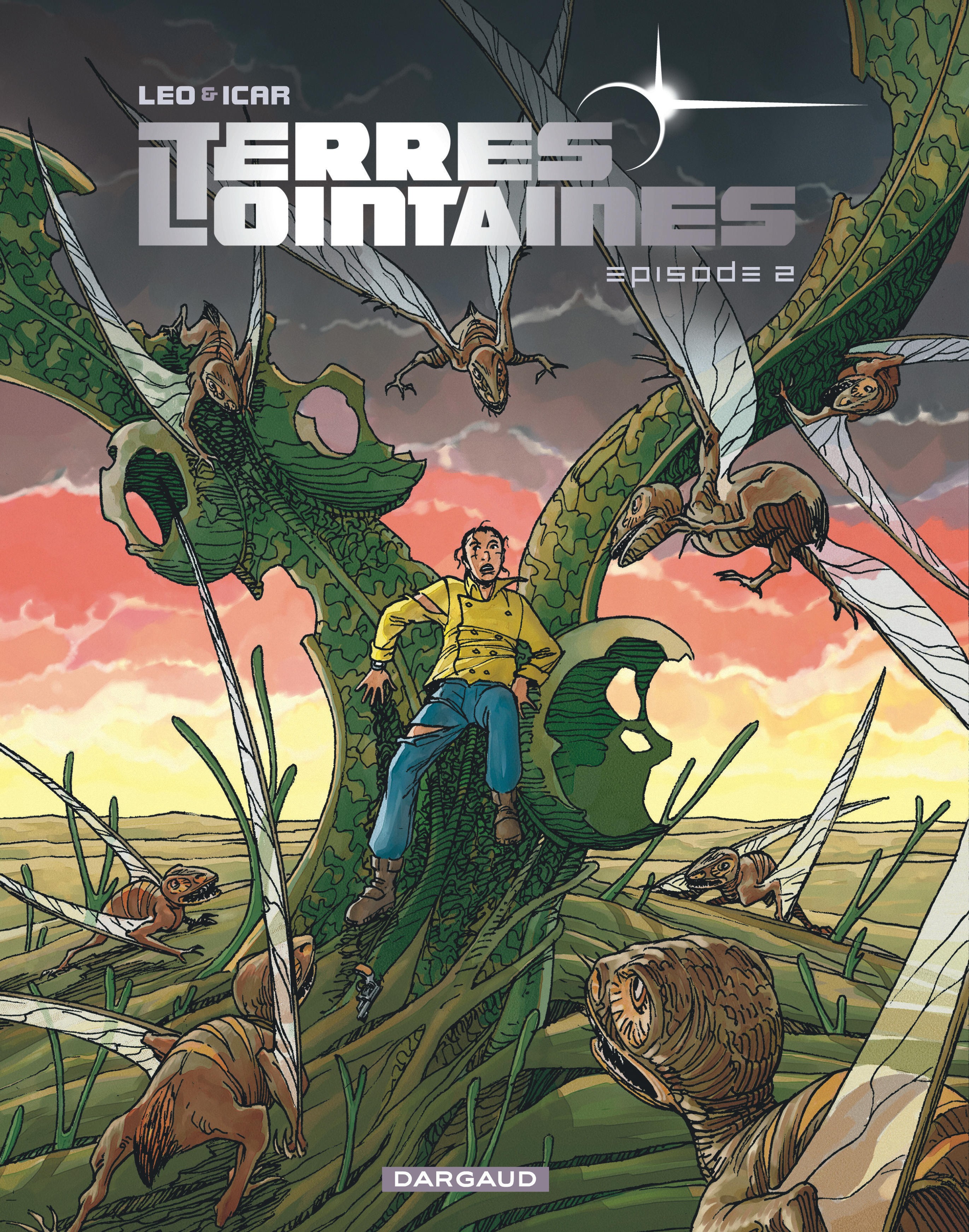 Terres lointaines - Episode 2 © 2009 Editions Dargaud Terres lointaines - Episode 2 © 2009 Editions Dargaud