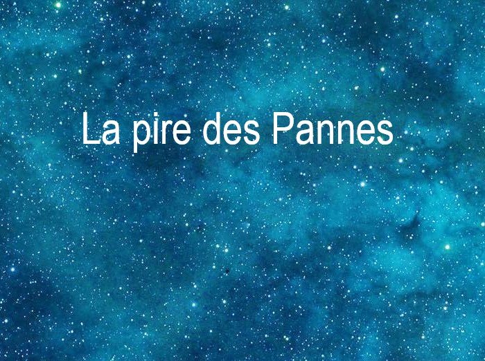 Copyright @ 2020 Le Galion des Etoiles | La pire des Pannes de Robert Yessouroun