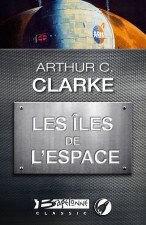 Les Îles de l'Espace | Islands in the Sky | Arthur C. Clarke | 1952