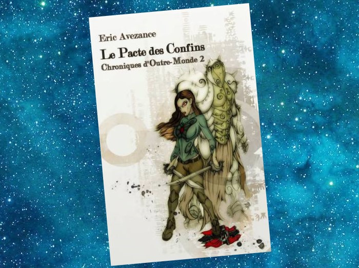 Chroniques d'Outre-Monde | Eric Avezance | 2015 Chroniques d'Outre-Monde | Eric Avezance | 2015