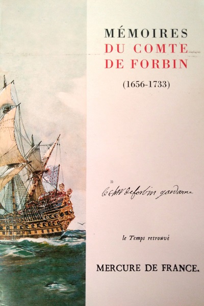 Mémoires du Comte de Forbin | Claude de Forbin | 1656-1733 Mémoires du Comte de Forbin | Claude de Forbin | 1656-1733