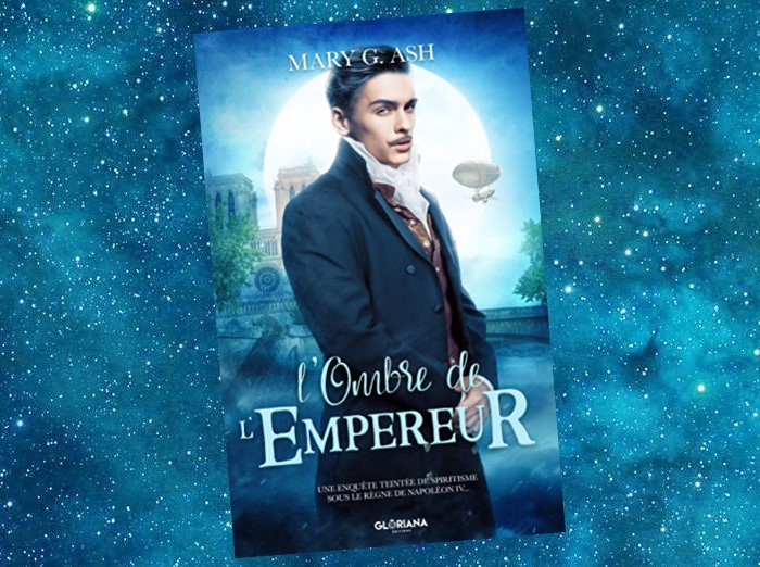 L'Ombre de l'Empereur | Mary G. Ash | 2020 L'Ombre de l'Empereur | Mary G. Ash | 2020