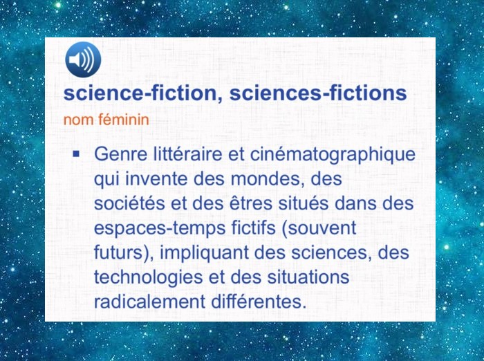 Science-fiction : Définition selon les dictionnaires à travers les décennies