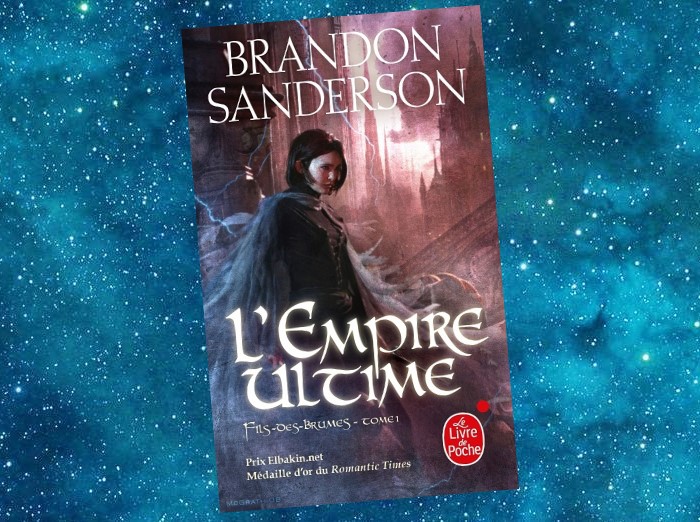 Fils des Brumes | Mistborn | Brandon Sanderson | 2006-2008