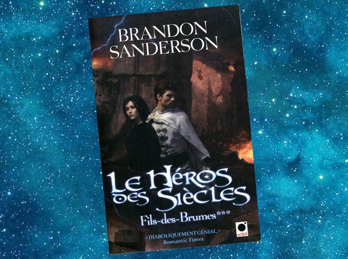 Fils des Brumes : le héros des siècles de Brandon Sanderson