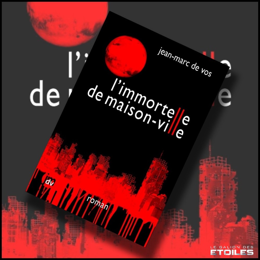 L'immortelle de Maison-Ville @ 2021 Jean-Marc De Vos