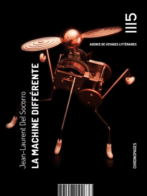 La Machine différente | Jean-Laurent Del Socorro | 2020
