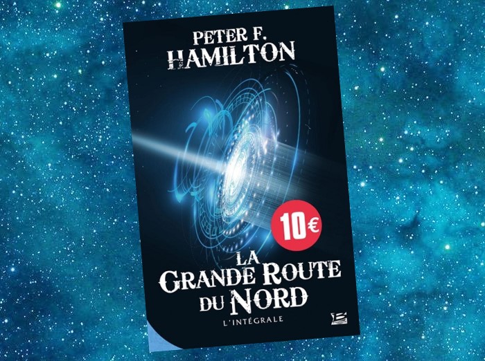 Livre La grande Route du Nord de Peter F. Hamilton