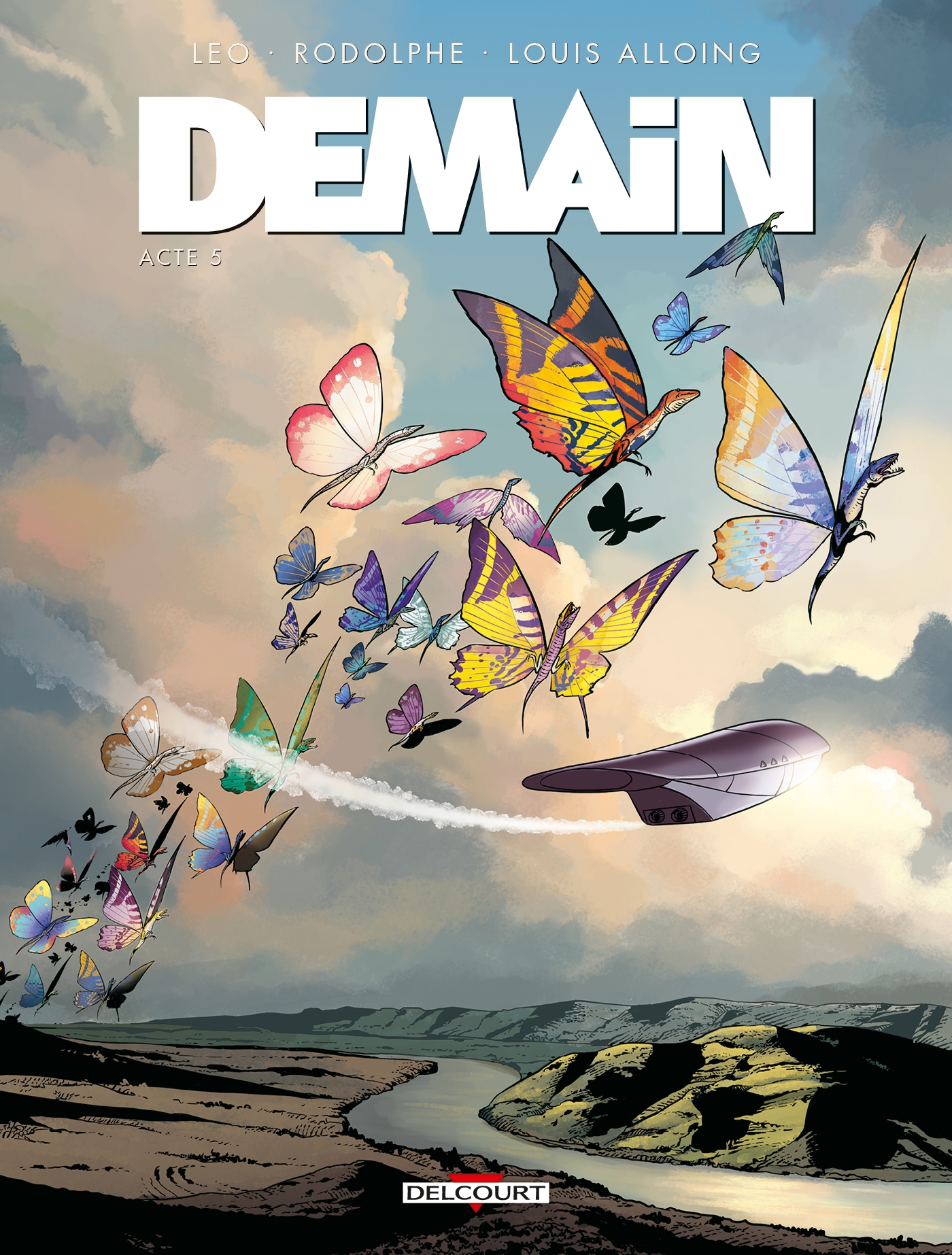 Demain - Acte 5 © 2025 Editions Delcourt