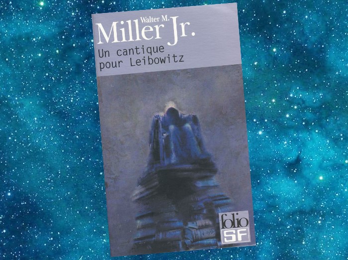 Un Cantique pour Leibowitz | A Canticle for Leibowitz | W.M. Miller Jr. | 1959