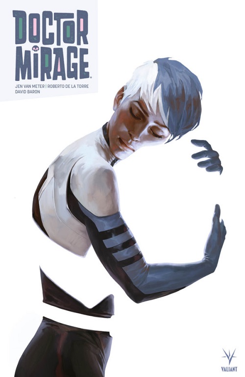 Doctor Mirage | Jen Van Meter, Roberto de la Torre | 2019