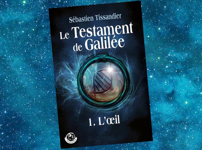 Le Testament de Galilée | Sébastien Tissandier | 2014-2015 Le Testament de Galilée | Sébastien Tissandier | 2014-2015