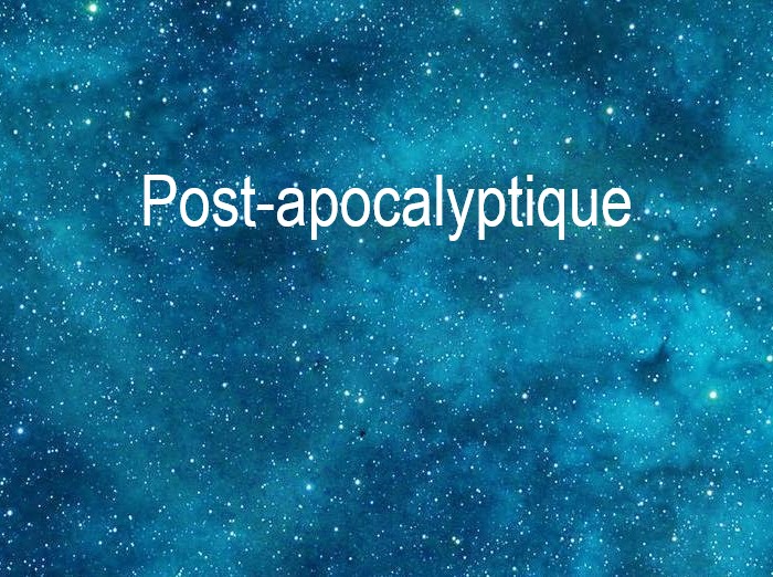 Genre : Post-apocalyptique Genre : Post-apocalyptique