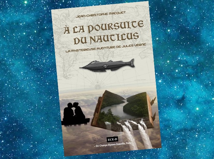 A la Poursuite du Nautilus - La mystérieuse Aventure de Jules Verne | Jean-Christophe Macquet | 2022