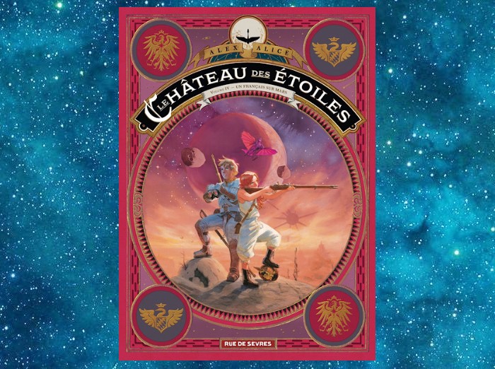 Le Château des Étoiles | Alex Alice | 2014-2021 Le Château des Étoiles | Alex Alice | 2014-2021