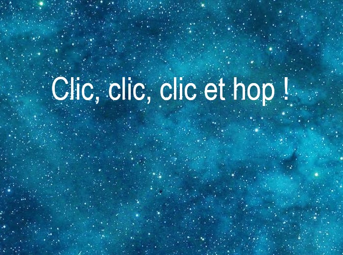 Copyright @ 2022 Le Galion des Etoiles | Clic, clic, clic et hop !, fable du futur de Robert Yessouroun Copyright @ 2022 Le Galion des Etoiles | Clic, clic, clic et hop !, fable du futur de Robert Yessouroun