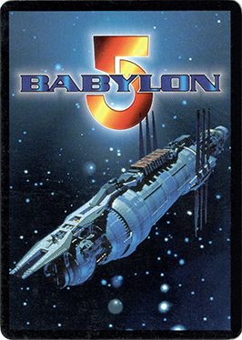 Babylong 5 Collectible Card Game @ 1997 Precedence Entertainment, fair use, https://en.wikipedia.org/w/index.php?curid=55626707